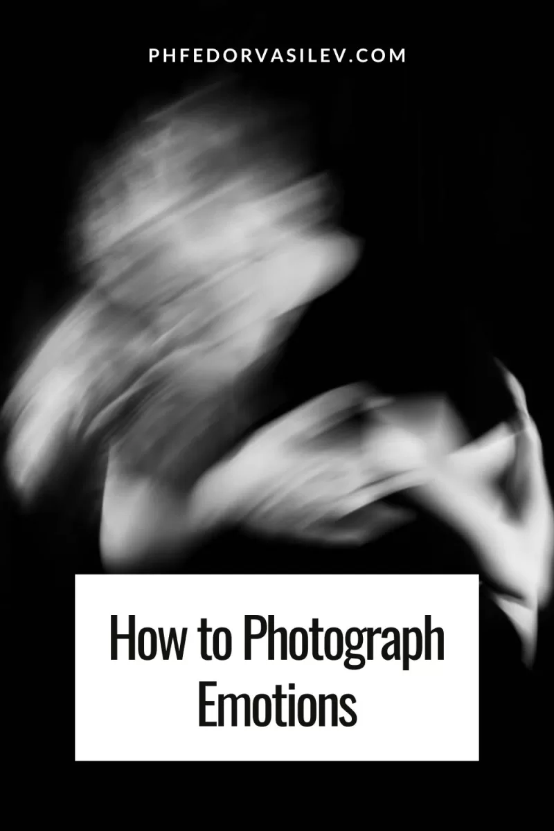 How to photograph emotions