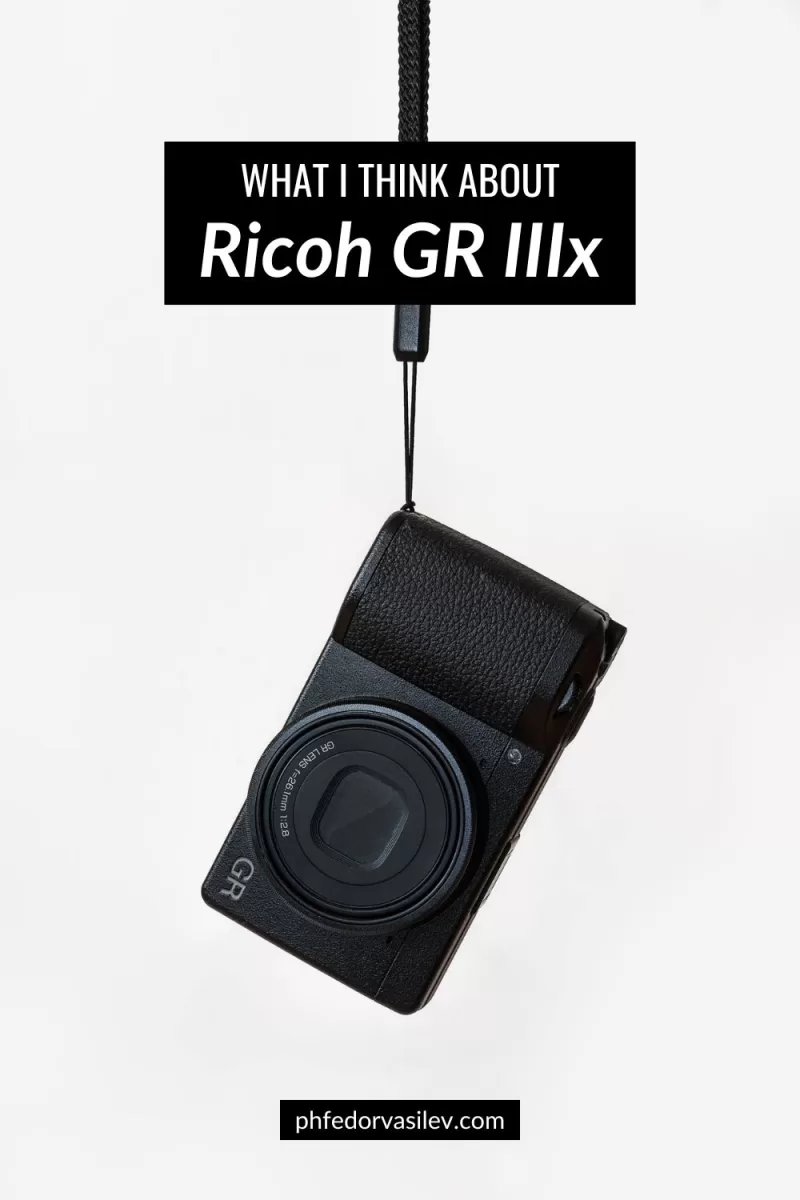 Honest review of Ricoh GR IIIx