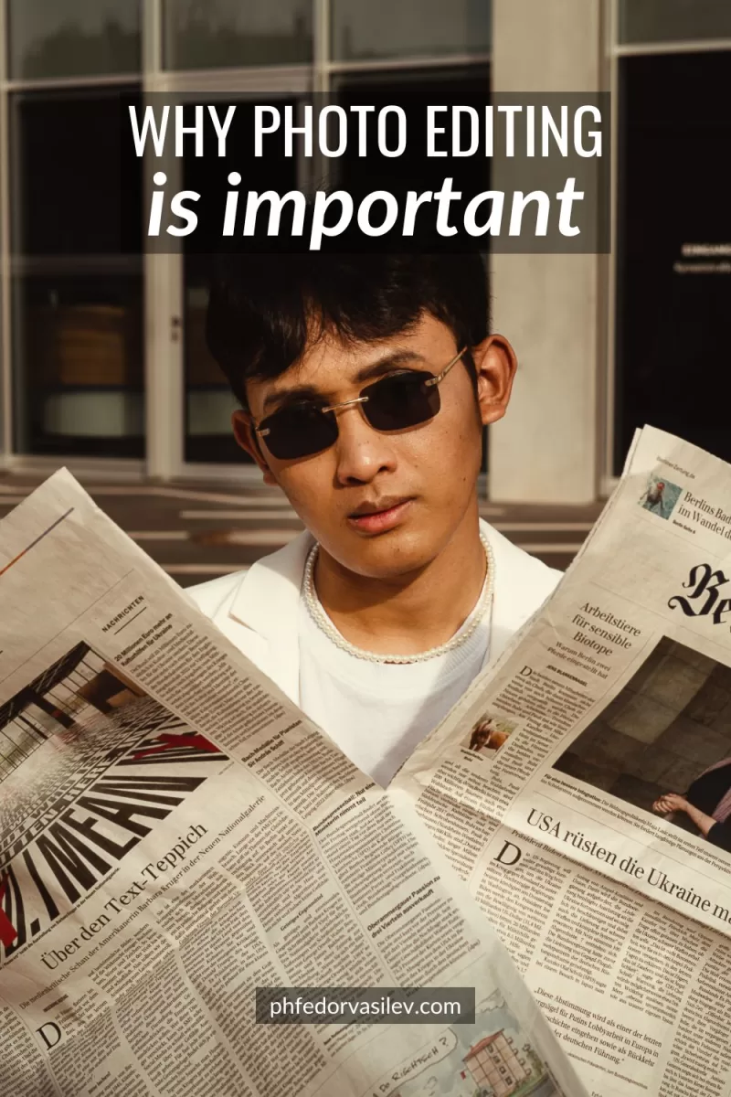 Why editing is important